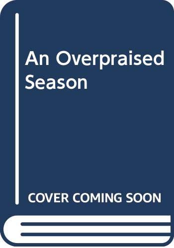 An Overpraised Season