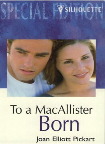 To a MacAllister Born (Special Edition)