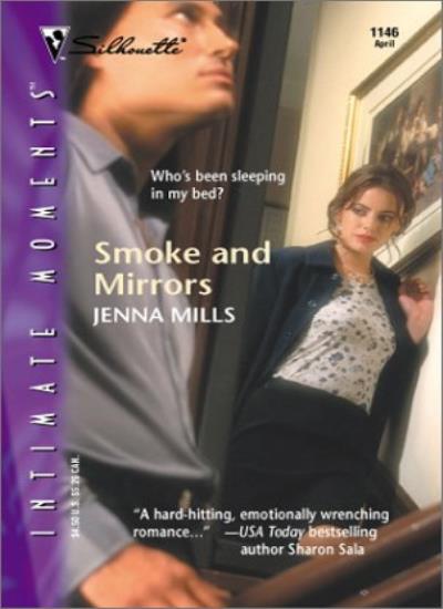 Smoke And Mirrors (Silhouette Intimate Moments)