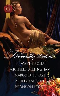 Delectably Undone! (Harlequin Historical)