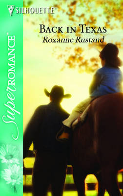 Back in Texas (Silhouette Superromance)