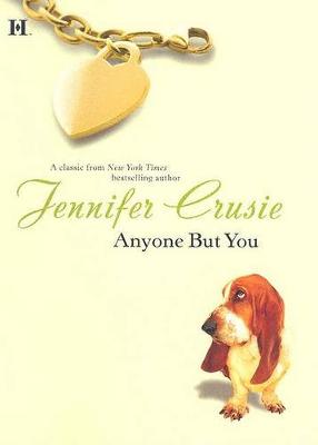 ANYONE BUT YOU (Mira Hardbacks)