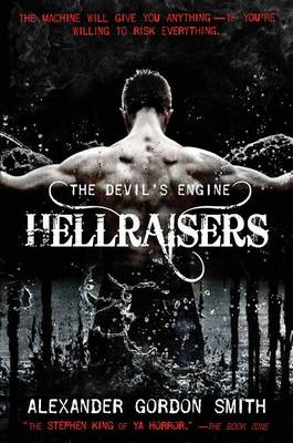 The Devil's Engine: Hellraisers