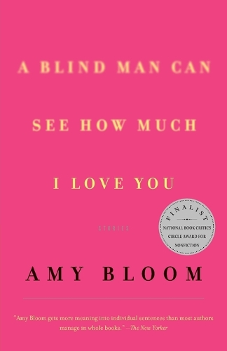 A Blind Man Can See How Much I Love You