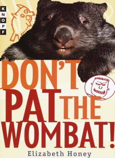 Don't Pat the Wombat!