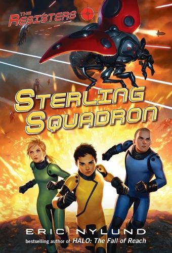The Resisters #2: Sterling Squadron