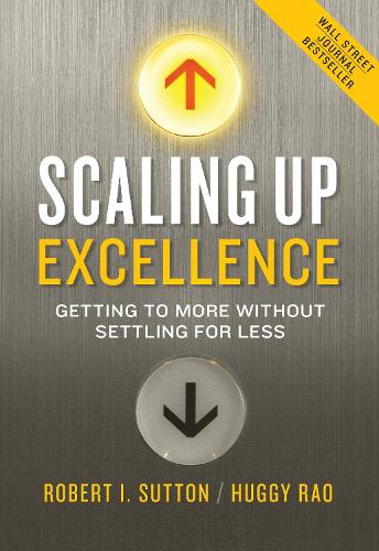 Scaling Up Excellence