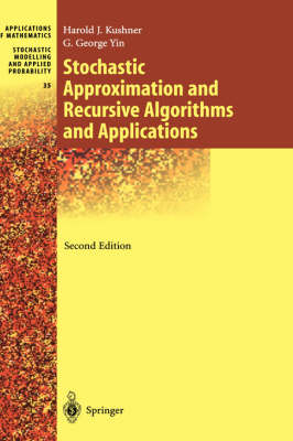 Stochastic Approximation and Recursive Algorithms and Applications