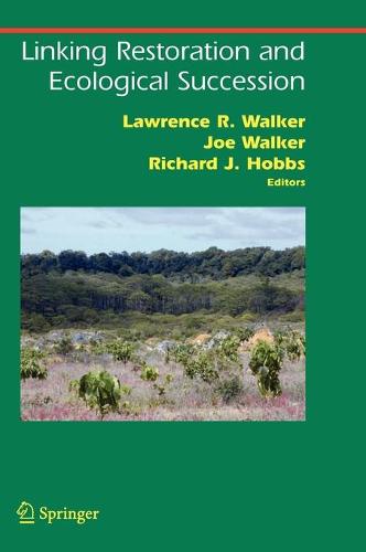 Linking Restoration and Ecological Succession