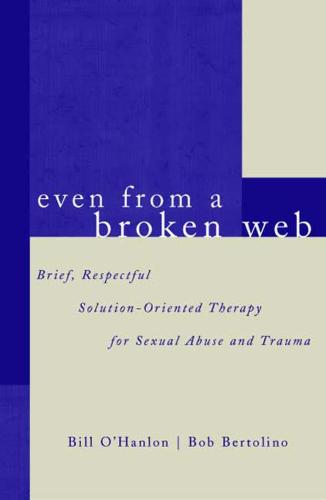 Even From A Broken Web