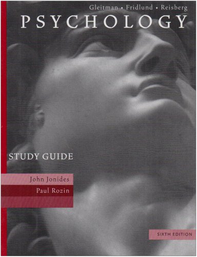 Study Guide to Gleitman, Fridlund, Reisberg Pschology (Sixth Edition)