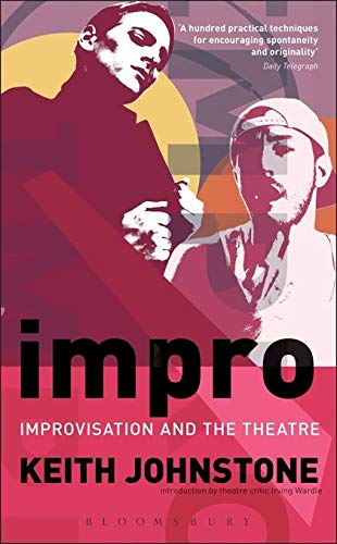 Impro: Improvisation and the Theatre