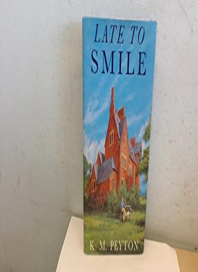 Late to Smile