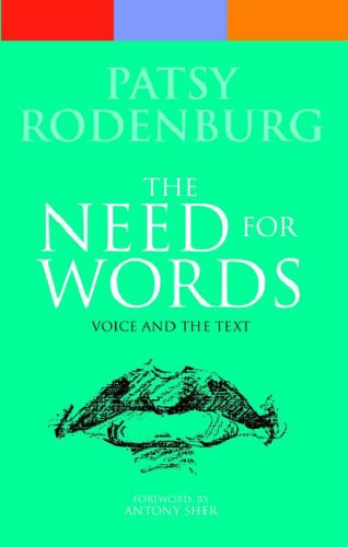 The Need for Words: Voice and the Text