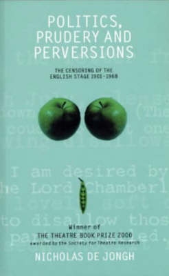 Politics, Prudery and Perversions