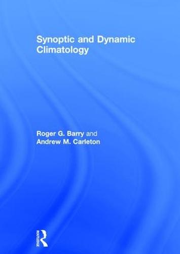 Synoptic and Dynamic Climatology