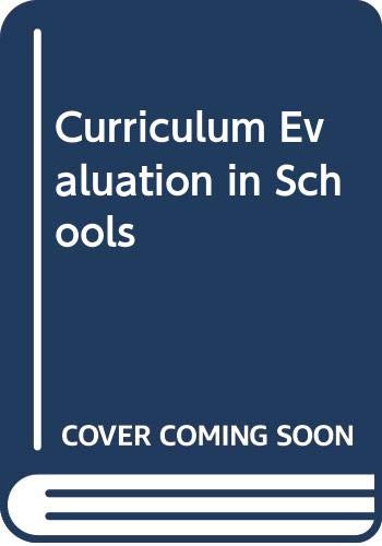 Curriculum Evaluation in Schools