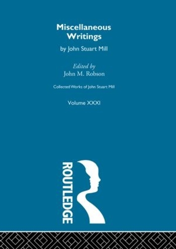 Collected Works of John Stuart Mill