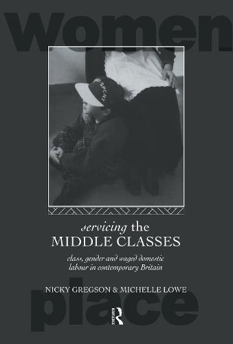 Servicing the Middle Classes