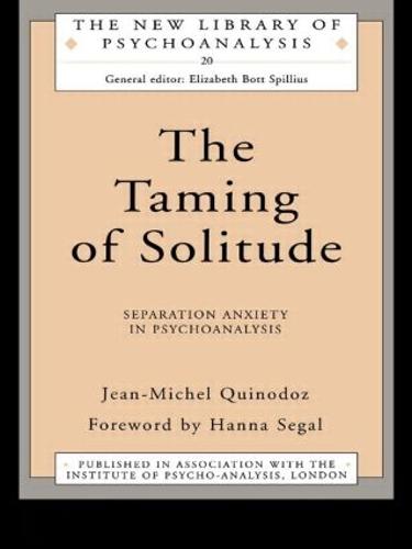 The Taming of Solitude