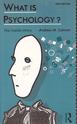 What is Psychology?: The Inside Story