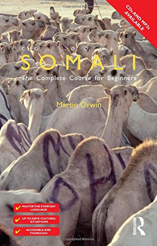 Colloquial Somali: A Complete Language Course (Colloquial Series)