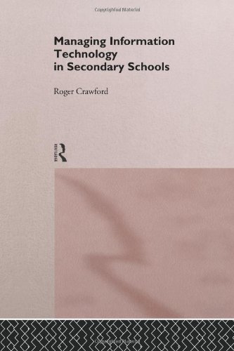 Managing Information Technology in Schools (Educational Management)