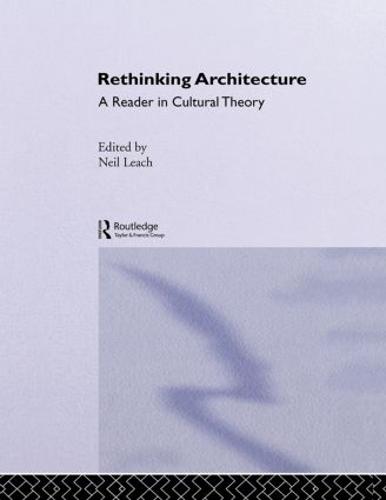 Rethinking Architecture