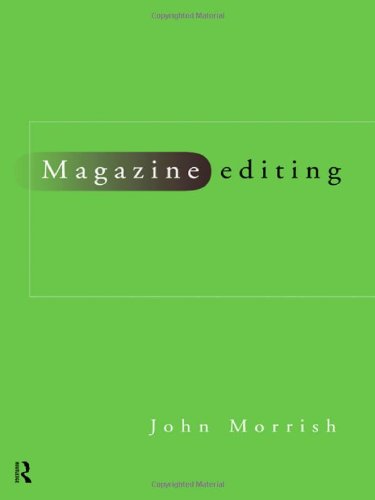 Magazine Editing: In Print and Online