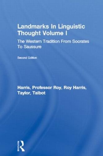 Landmarks In Linguistic Thought Volume I