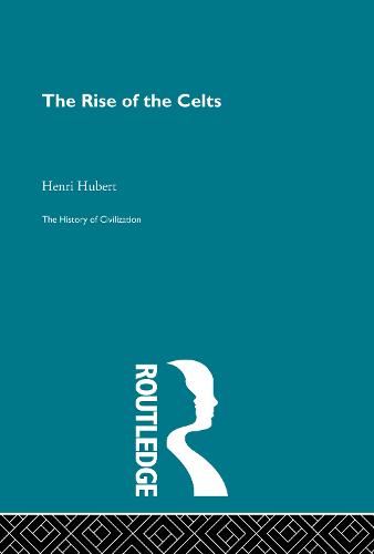 The Rise of the Celts