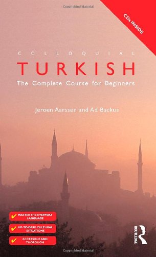 Colloquial Turkish: The Complete Course for Beginners (Colloquial Series)