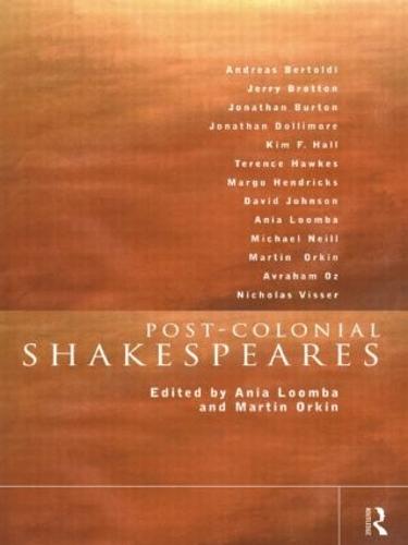 Post-Colonial Shakespeares