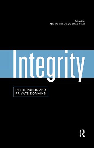 Integrity in the Public and Private Domains
