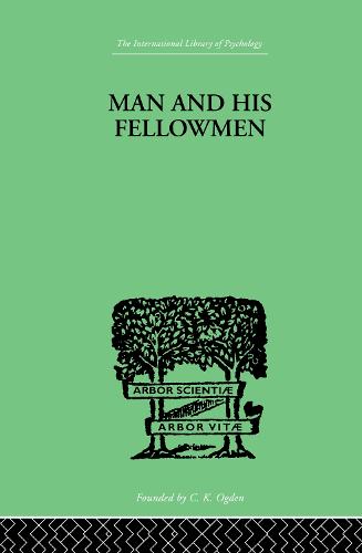 Man & His Fellowmen