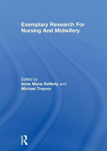 Exemplary Research For Nursing And Midwifery