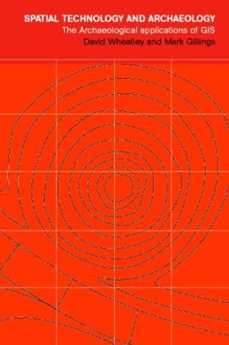 Spatial Technology and Archaeology
