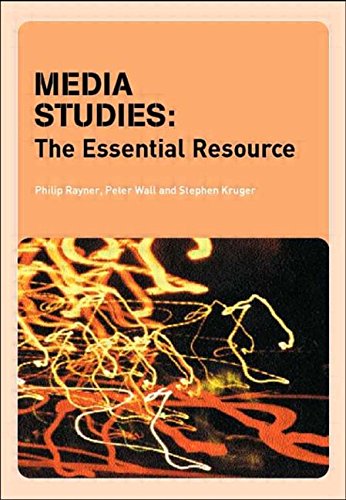 Media Studies: The Essential Resource (Essentials)