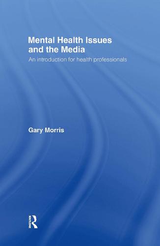 Mental Health Issues and the Media