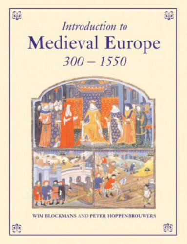Introduction to Medieval Europe 300–1550