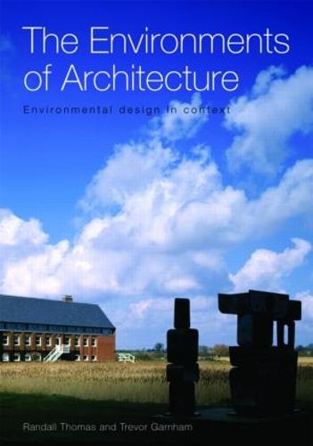 The Environments of Architecture