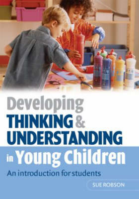 Developing Thinking and Understanding in Young Children