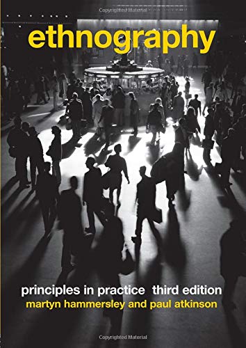 Ethnography: Principles in Practice