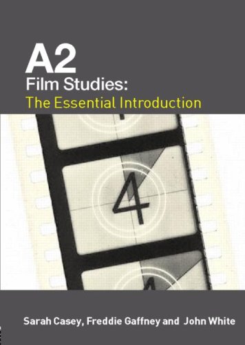 A2 Film Studies: The Essential Introduction