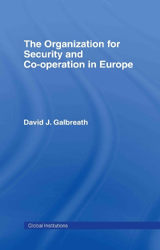The Organization for Security and Co-operation in Europe (OSCE)