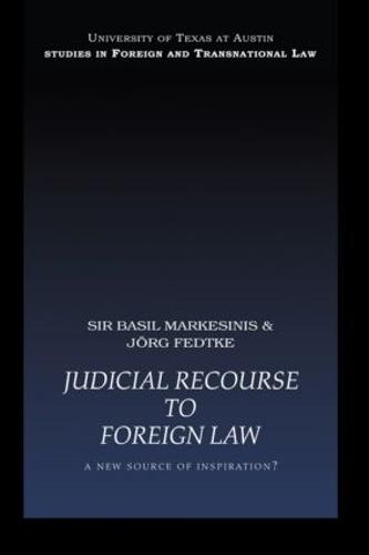 Judicial Recourse to Foreign Law