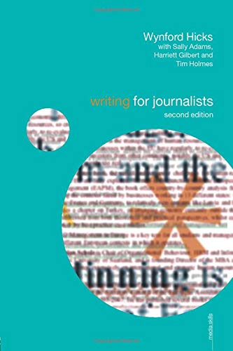 Writing for Journalists (Media Skills)