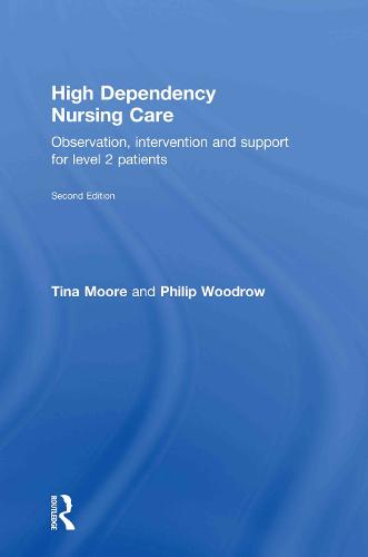 High Dependency Nursing Care