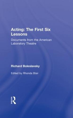 Acting: The First Six Lessons