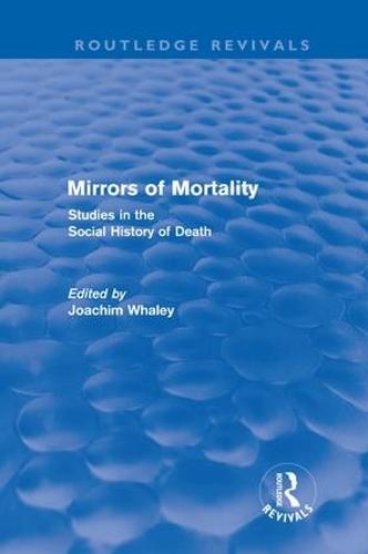 Mirrors of Mortality (Routledge Revivals)